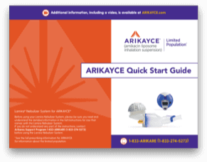 ARIKAYCE Quick Start Guide